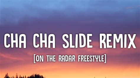 lyrics to cha cha slide|zeddywill cha cha slide lyrics.